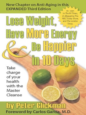 cover image of Lose Weight, Have More Energy and Be Happier in 10 Days